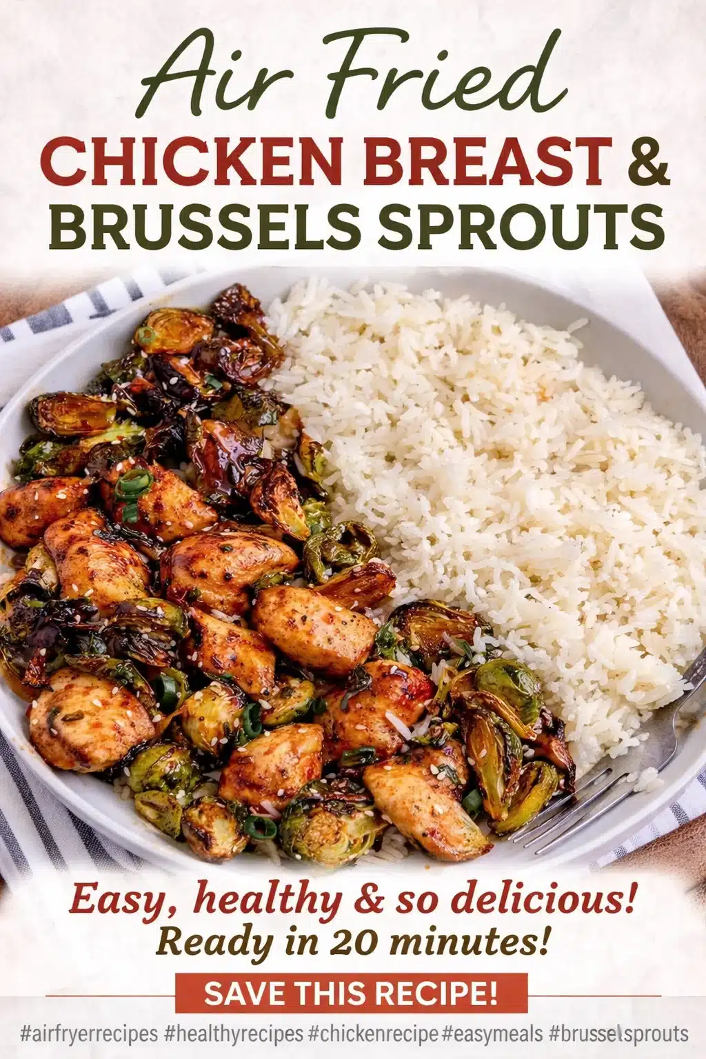 Air Fried Chicken Breast and Brussels Sprouts