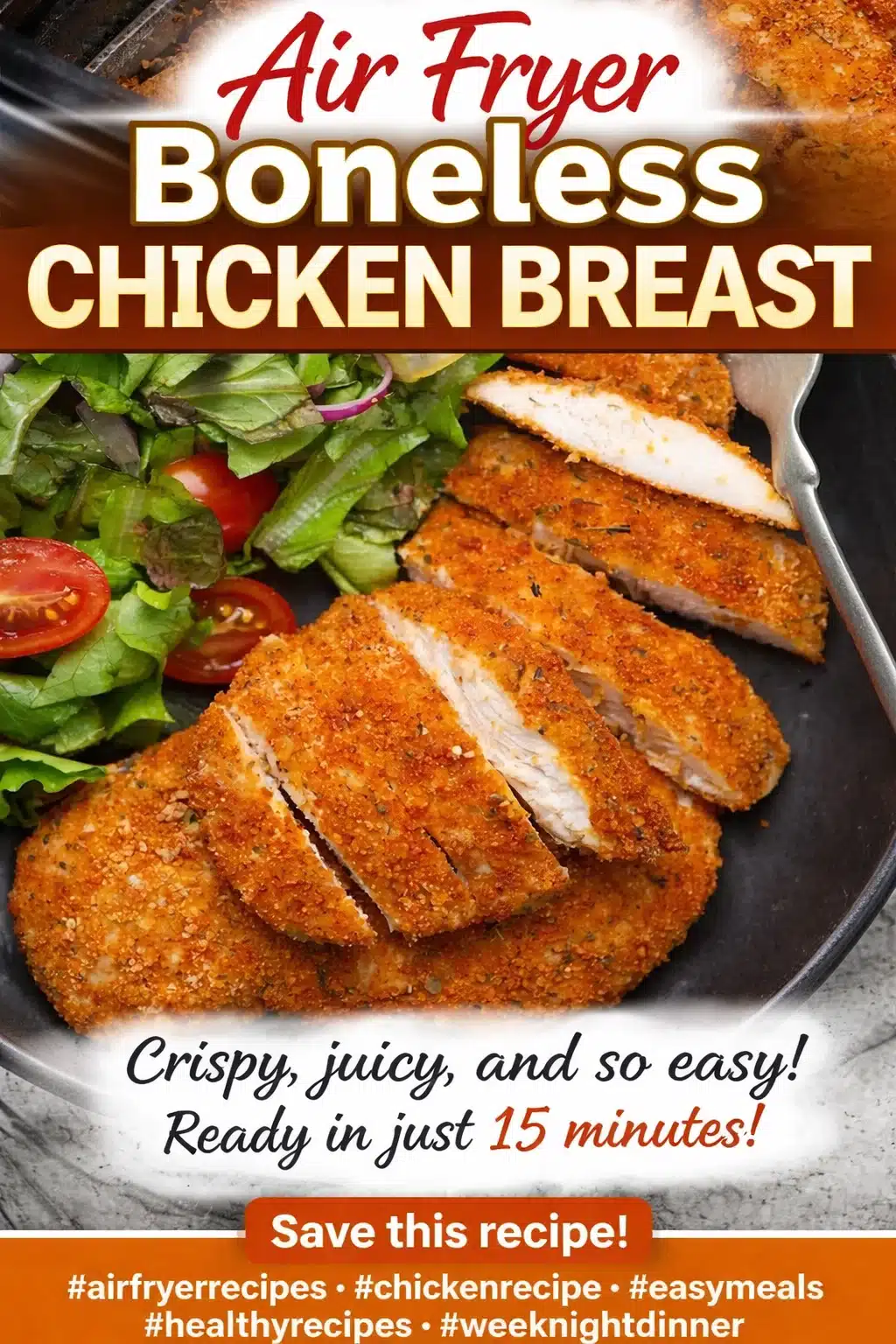 Air Fryer Boneless Chicken Breast