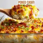 loaded baked potato casserole 2026 06 05 112653 1